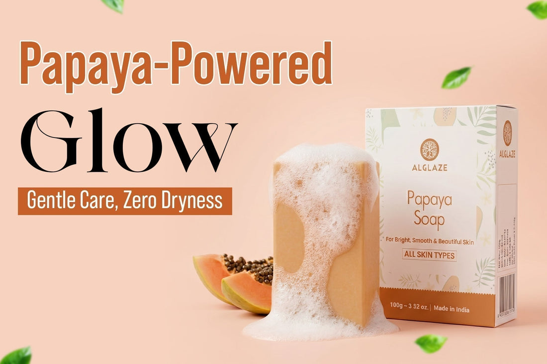 Natural Papaya Soap for Fresh, Clean & Radiant Skin - Alglaze