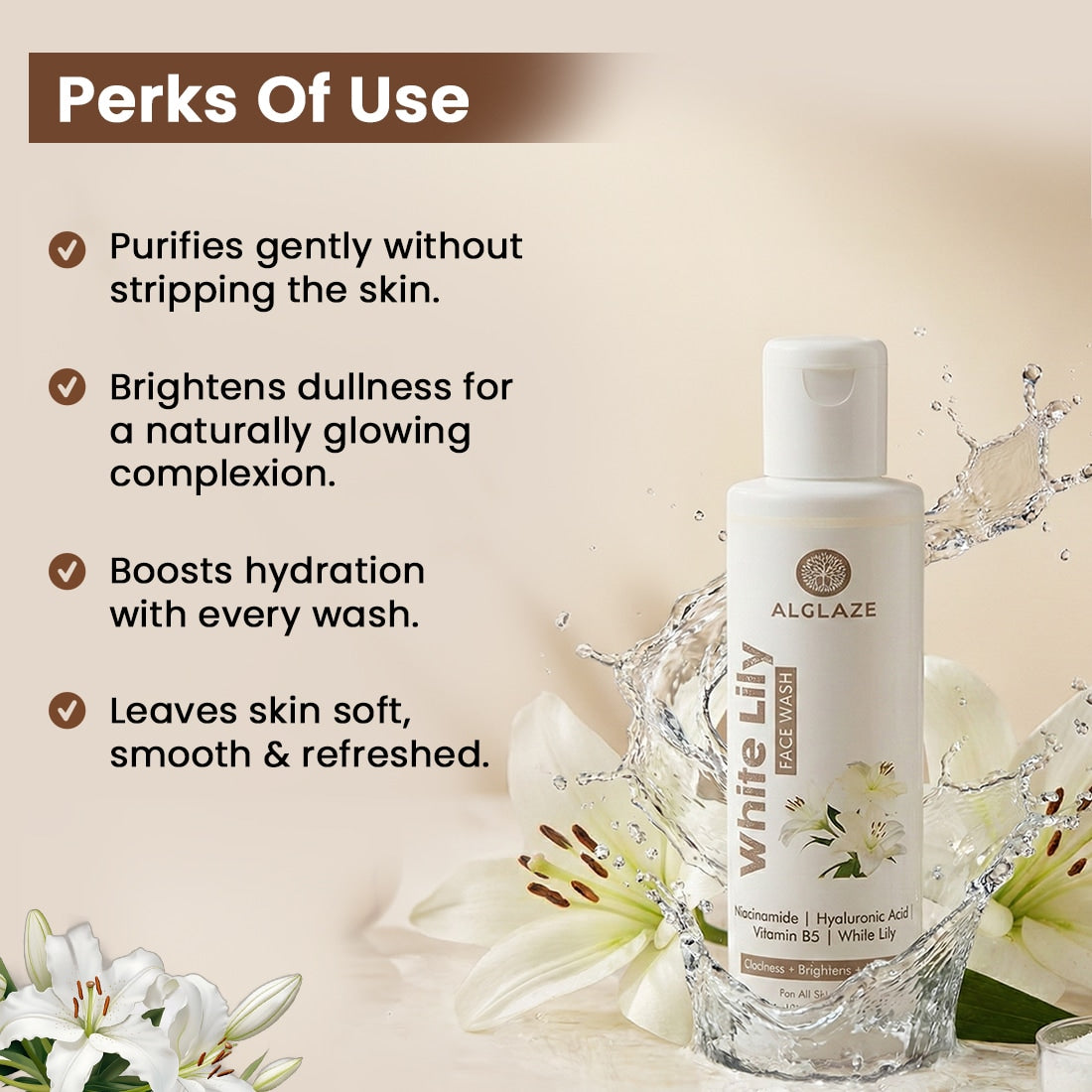 White Lily Face Wash | Niacinamide, Hyaluronic Acid & Vitamin B5  @ 1 (Exclusive)